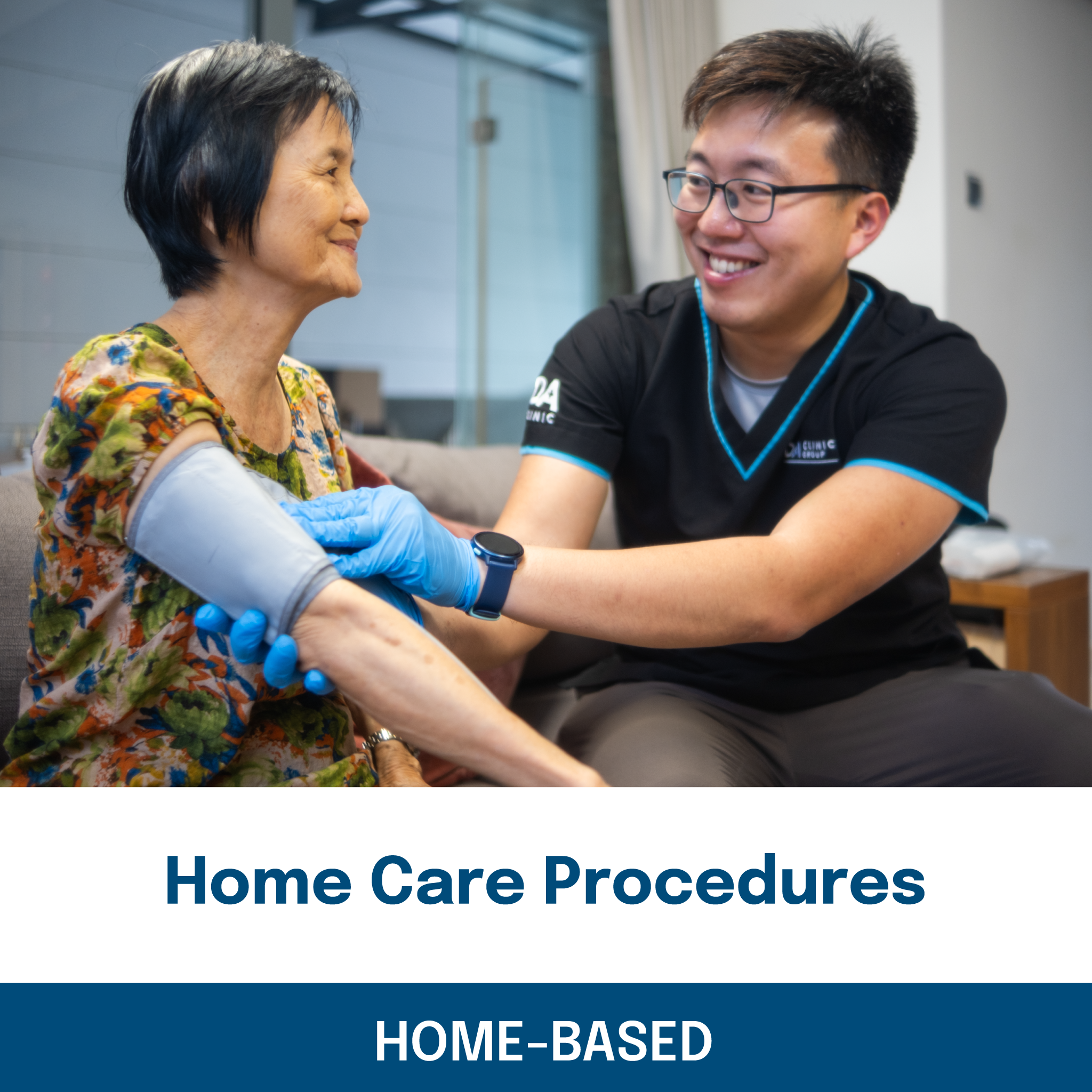 Home Care Procedure (Home-Based)