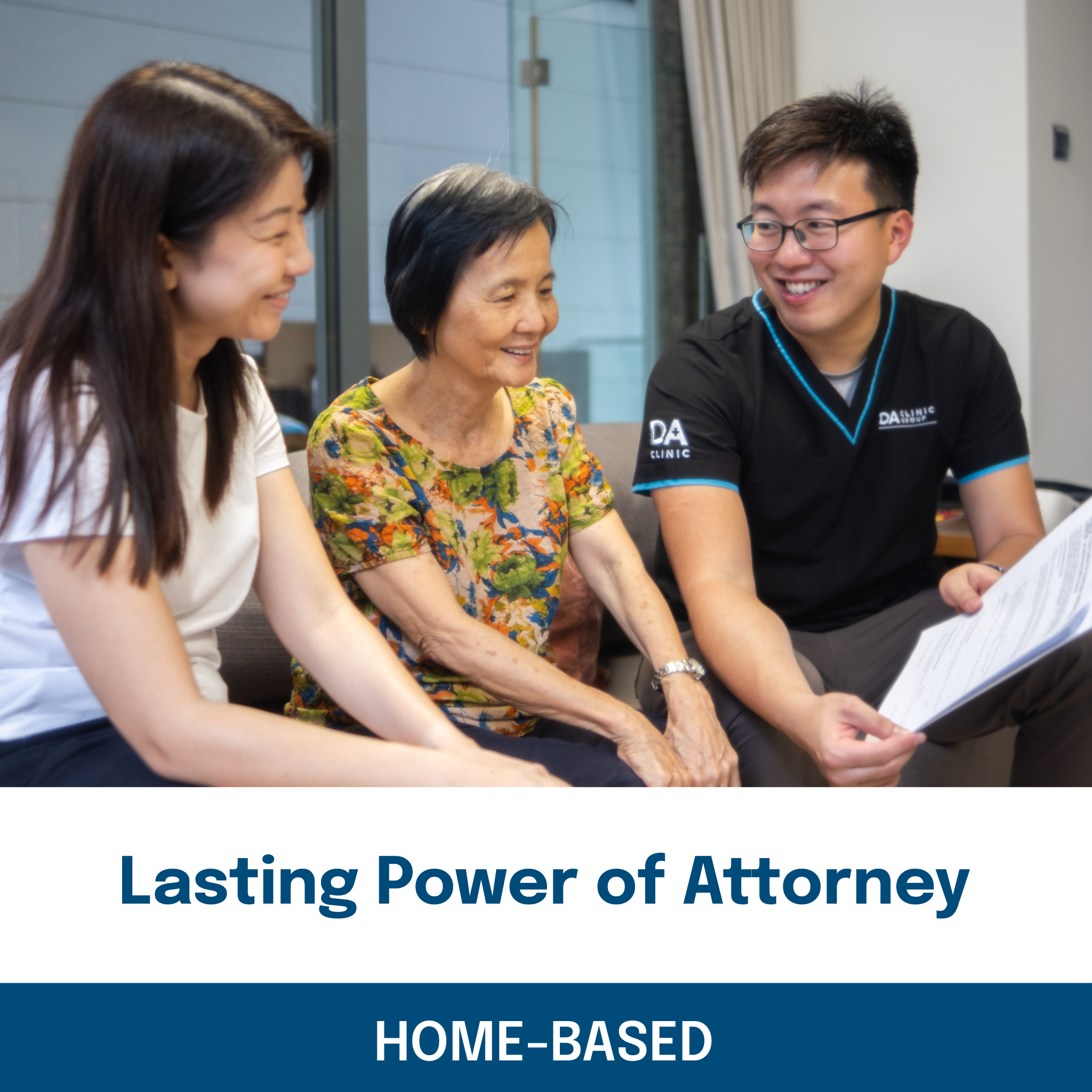 Lasting Power of Attorney (LPA) (Home-Based)
