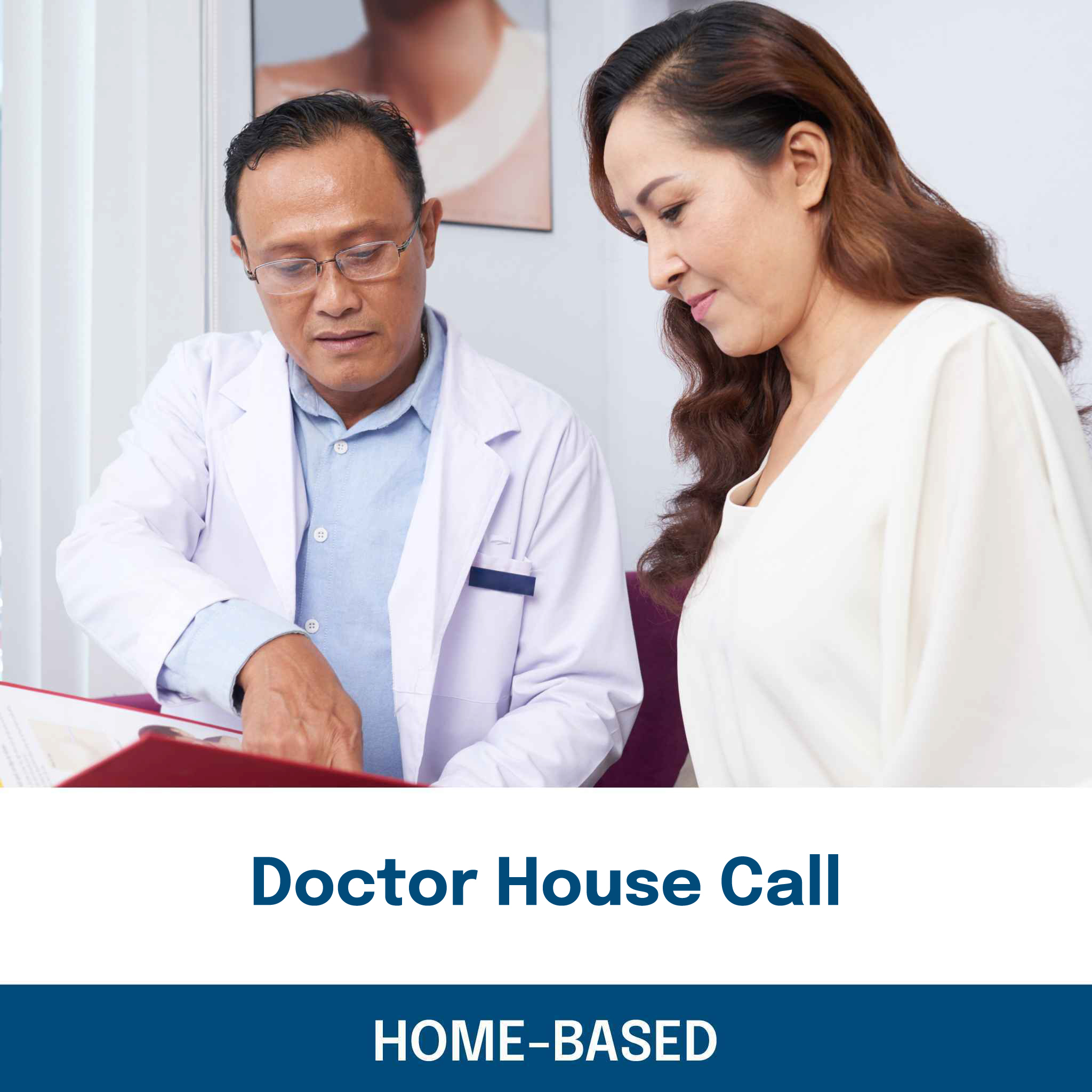 Doctor House Call (Home-Based)
